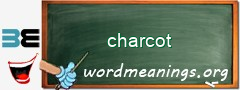 WordMeaning blackboard for charcot